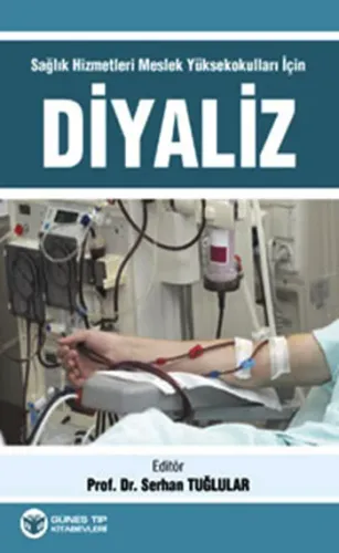 Sağlık Hizmetleri Meslek Yüksekokulları İçin Diyaliz