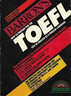 How to Prepare for the Toefl Test: Test of English As a Foreign Language