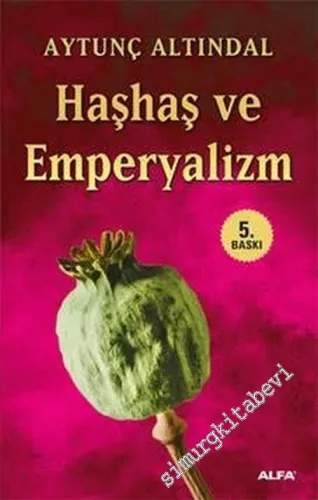 Haşhaş ve Emperyalizm -        2016