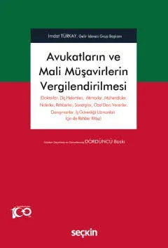 Avukatların ve Mali Müşavirlerin Vergilendirilmesi