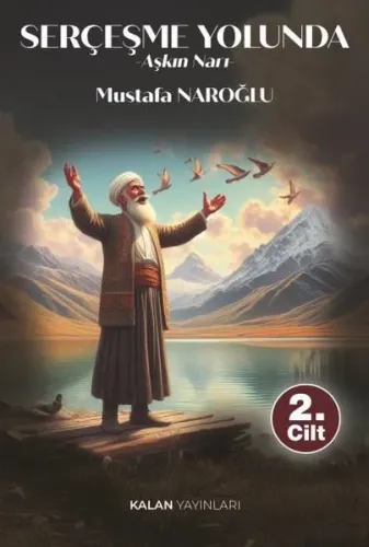 Serçeşme Yolunda -Aşkın Narı-