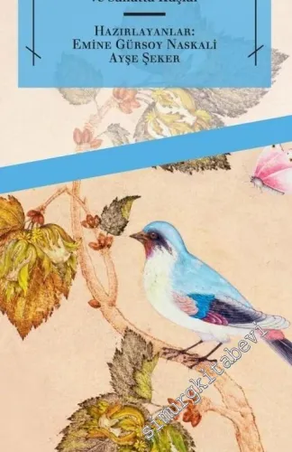 Kuş Dili: Dilde, Edebiyatta ve Sanatta Kuşlar -