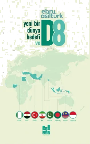 Yeni Bir Dünya Hedefi D8