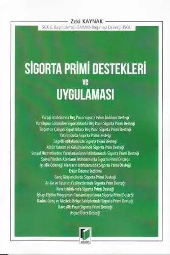 Sigorta Primi Destekleri ve Uygulaması