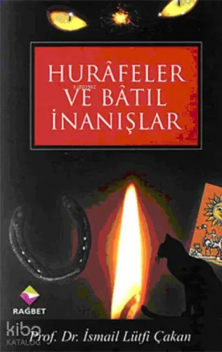 Hurafeler ve Batıl İnanışlar