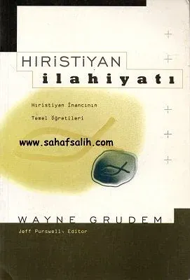 Hıristiyan İlahiyatı Hıristiyan İnancının Temel Öğretileri