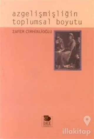 Azgelişmişliğin Toplumsal Boyutu