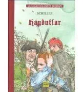Haydutlar (Çocuklar İçin Dünya Edebiyatı)