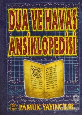 Dua ve Havas Ansiklopedisi (Dua-067) (Ciltli)