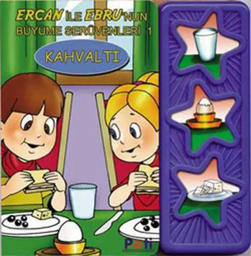 Ebru ve Ercanın Büyüme Serüvenleri 1 - Kahvaltı