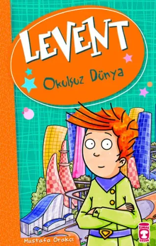 Levent - Okulsuz Dünya Mustafa Orakçı