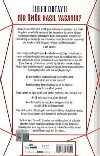 Bir Ömür Nasıl Yaşanır? Hayatta Doğru Seçimler İçin Öneriler İlber Ort
