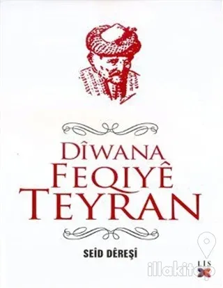 Diwana Feqiye Teyran (Ciltli)