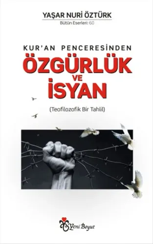 Kur'an Penceresinden Özgürlük Ve İsyan
