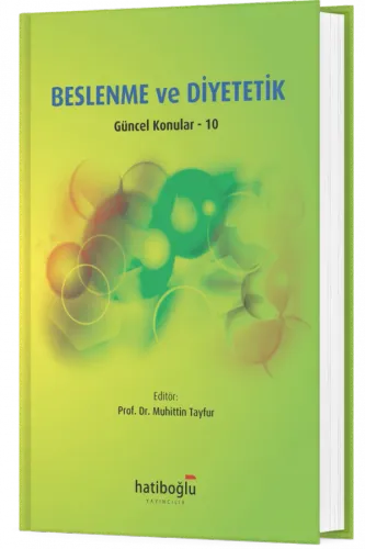 Beslenme ve Diyetetik Güncel Konular 10