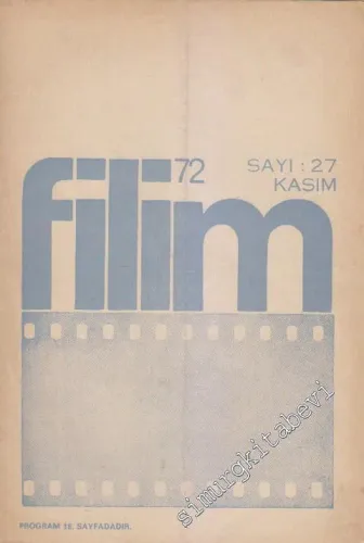 Filim 72 Dergisi - Sayı: 27      Kasım