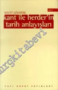 Kant ile Herder'in Tarih Anlayışları