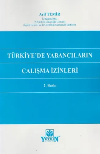 Türkiye'de Yabancıların Çalışma İzinleri
