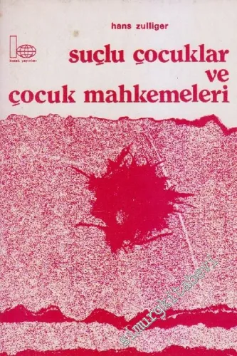 Suçlu Çocuklar ve Çocuk Mahkemeleri -        1979