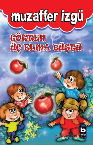 Gökten Üç Elma Düştü Muzaffer İzgü