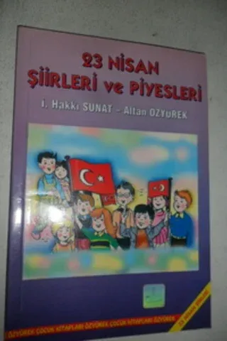 23 NİSAN ŞİİRLERİ VE PİYESLERİ