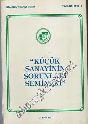 Küçük Sanayiinin Sorunları Semineri 21 Ekim 1992 -