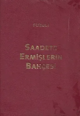 Saadete Ermişlerin Bahçesi Hadikatü-s Suada Kerbela Olayı - Ciltli Kitap
