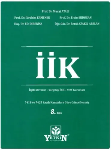 İcra ve İflas Kanunu ve İlgili Mevzuat