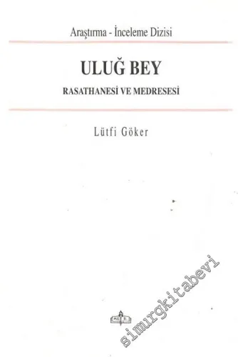 Uluğ Bey Rasathanesi ve Medresesi -        1995