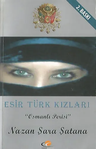 Esir Türk Kızları (imzalı)