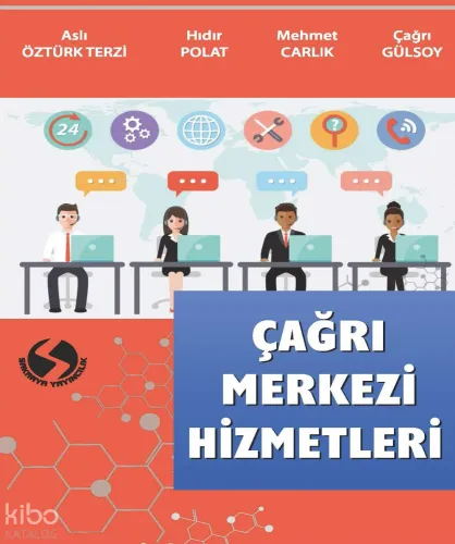Çağrı Merkezi Hizmetleri