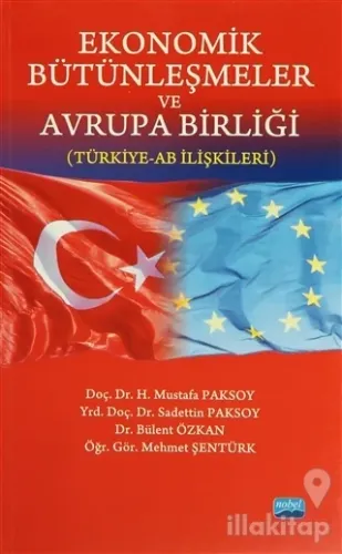 Ekonomik Bütünleşmeler ve Avrupa Birliği