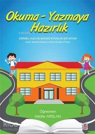 Okuma - Yazmaya Hazırlık