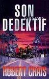 Son Dedektif | Robert Crais | Bilge Kültür Sanat