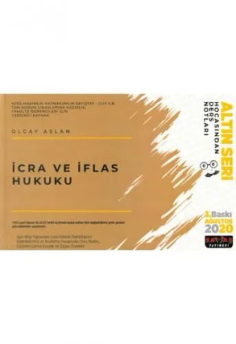 İcra ve İflas Hukuku Hocasından Ders Notları