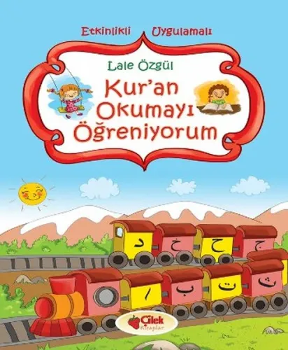 Kur'an Okumayı Öğreniyorum; Etkinlikli - Uygulamalı