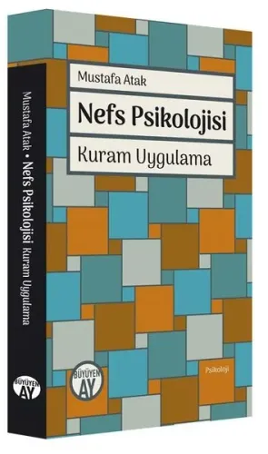 Nefs Psikolojisi Kuram Uygulama