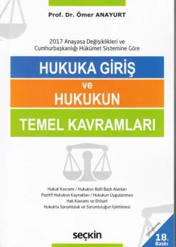 Hukuka Giriş ve Hukukun Temel Kavramları