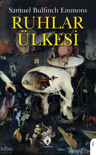 Ruhlar Ülkesi;Periler, Gezgin Ruhlar, Alametler, Tılsımlar ve Kehanetler - Sahte Peygamberler ve Mesihler, Mormon Batıl İnançları, Miller Sanrısı
