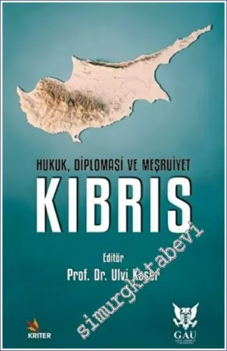 Kıbrıs : Hukuk Diplomasi ve Meşruiyet - 2022