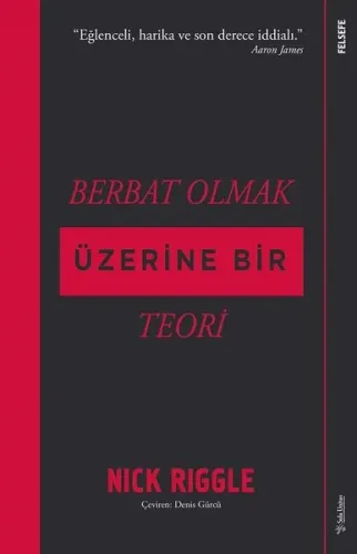 Berbat Olmak Üzerine Bir Teori