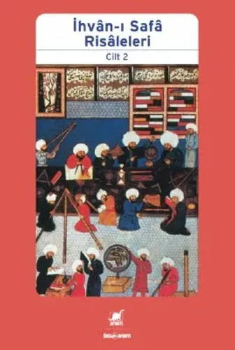 İhvân-ı Safâ Risâleleri Cilt 2