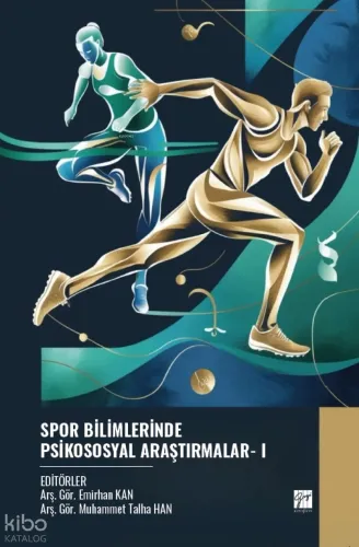 Spor Bilimlerinde Psikososyal Araştırmalar- I