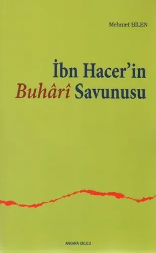 İbn Hacer'in Buhari Savunusu