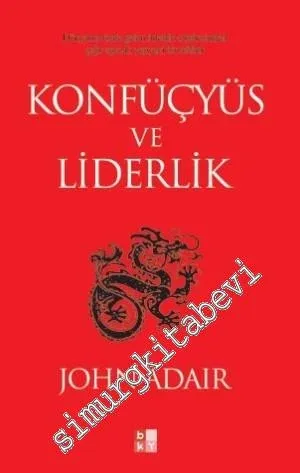 Konfüçyüs ve Liderlik -         2014