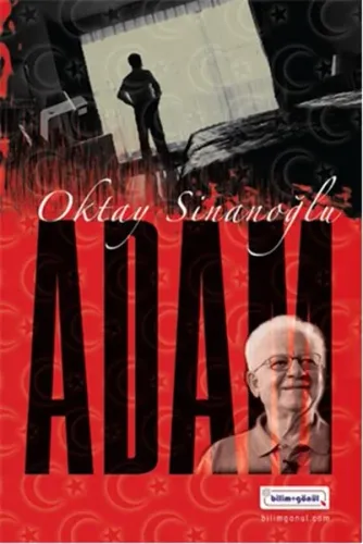 Adam - Oktay Sinanoğlu