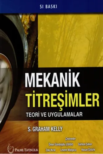 Mekanik Titreşimler Teori ve Uygulamalar
