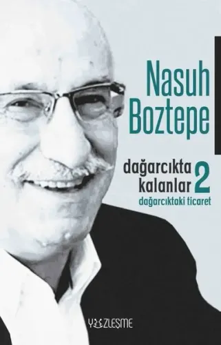 Dağarcıkta Kalanlar 2 ;“Dağarcıktaki Ticaret”