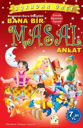 Uykudan Önce Bana Bir Masal Anlat (Ciltli)