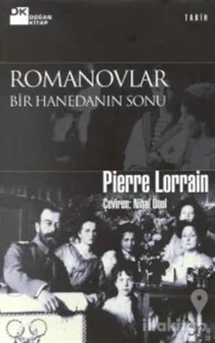 Romanovlar Bir Hanedanın Sonu (Ciltli)